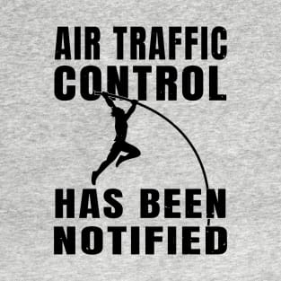 Pole Vault Air Traffic Control Athlete Gift T-Shirt